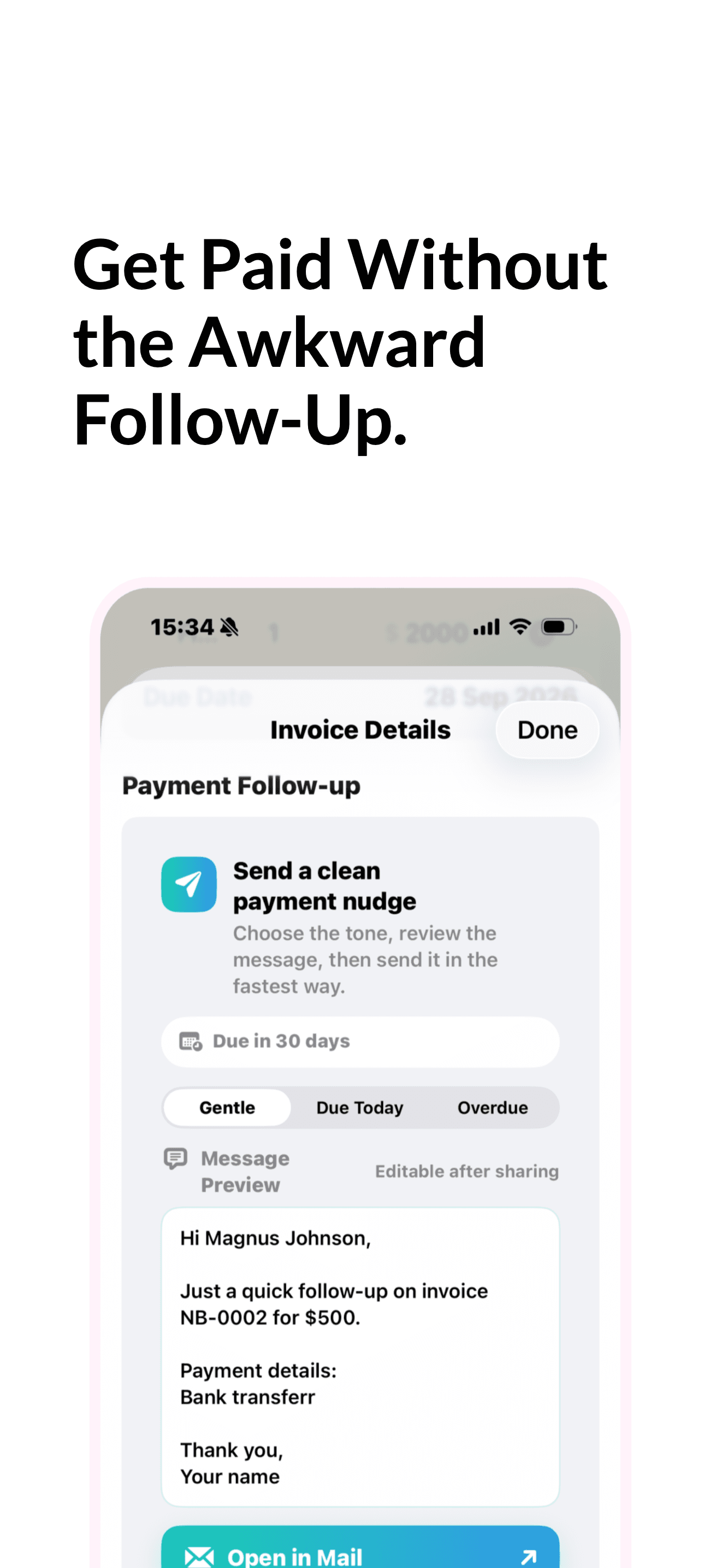 Get paid without the awkward follow-up.